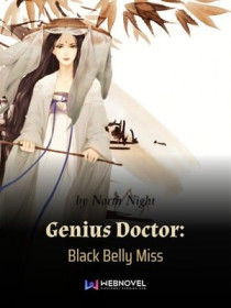 Genius Doctor： Black Belly Miss